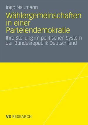 Wählergemeinschaften in einer Parteiendemokratie