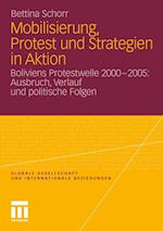 Mobilisierung, Protest und Strategien in Aktion