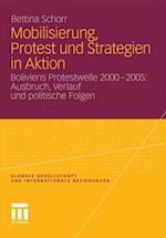 Mobilisierung, Protest und Strategien in Aktion