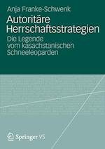 Autoritäre Herrschaftsstrategien