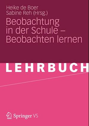 Beobachtung in der Schule – Beobachten lernen