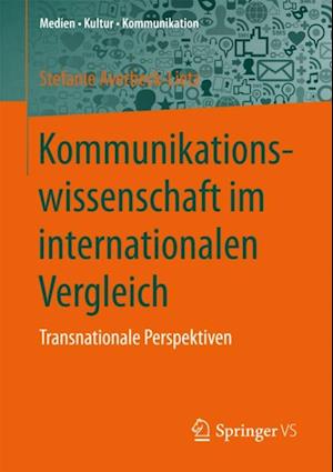 Kommunikationswissenschaft im internationalen Vergleich