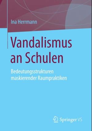 Vandalismus an Schulen