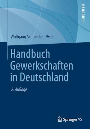 Handbuch Gewerkschaften in Deutschland