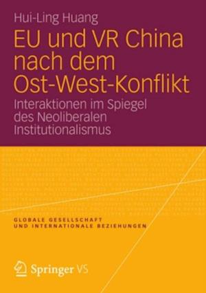 EU und VR China nach dem Ost-West-Konflikt