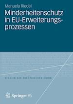 Minderheitenschutz in EU-Erweiterungsprozessen