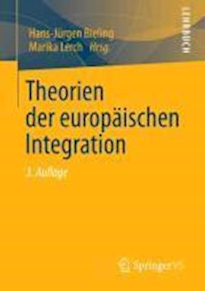 Theorien der europäischen Integration