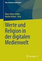 Werte Und Religion in Der Digitalen Medienwelt