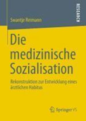 Die medizinische Sozialisation