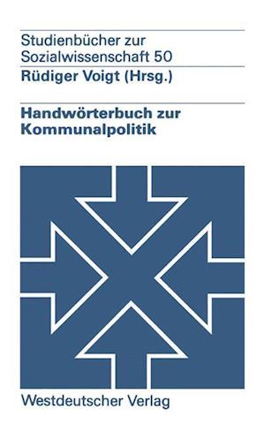 Handwörterbuch zur Kommunalpolitik