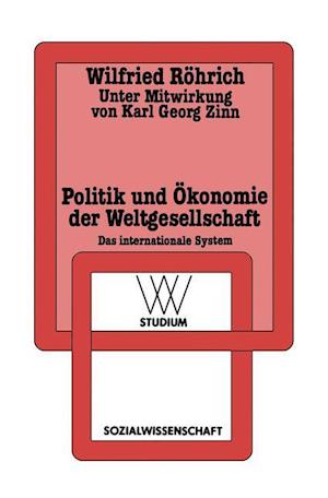 Politik und Okonomie der Weltgesellschaft