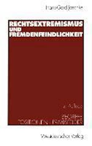 Rechtsextremismus und Fremdenfeindlichkeit