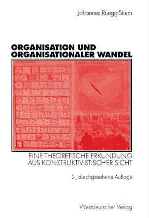 Organisation Und Organisationaler Wandel