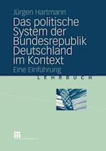 Das politische System der Bundesrepublik Deutschland im Kontext