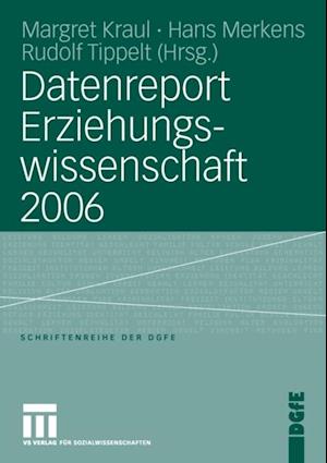 Datenreport Erziehungswissenschaft 2006