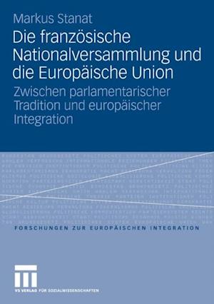 Die französische Nationalversammlung und die Europäische Union