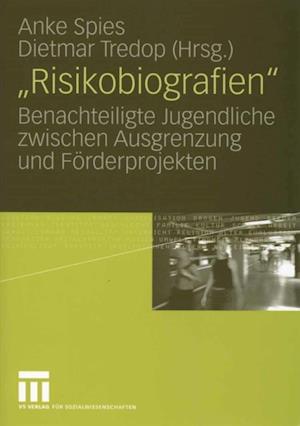 "Risikobiografien"