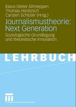 Journalismustheorie: Next Generation