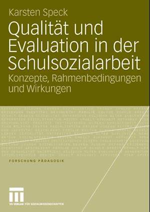 Qualität und Evaluation in der Schulsozialarbeit