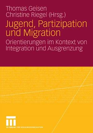 Jugend, Partizipation und Migration
