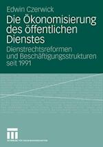 Die Ökonomisierung des öffentlichen Dienstes