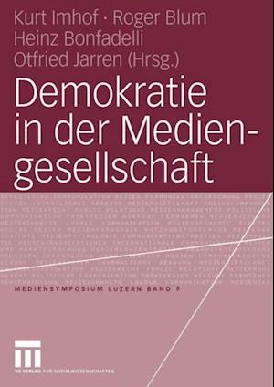 Demokratie in der Mediengesellschaft