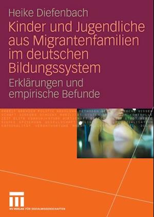 Kinder und Jugendliche aus Migrantenfamilien im deutschen Bildungssystem