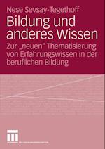 Bildung und anderes Wissen