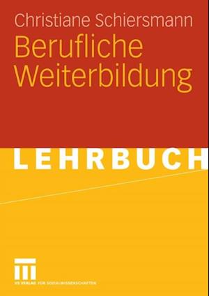 Berufliche Weiterbildung