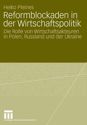 Reformblockaden in der Wirtschaftspolitik