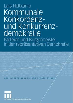 Kommunale Konkordanz- und Konkurrenzdemokratie