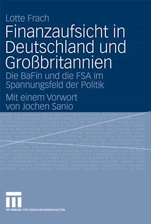 Finanzaufsicht in Deutschland und Großbritannien