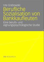 Berufliche Sozialisation von Bankkaufleuten