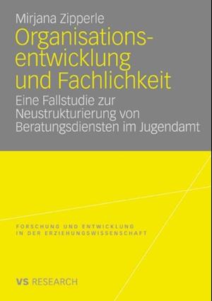 Organisationsentwicklung und Fachlichkeit