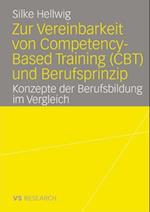 Zur Vereinbarkeit von Competency-Based Training (CBT) und Berufsprinzip