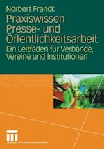 Praxiswissen Presse- und Öffentlichkeitsarbeit