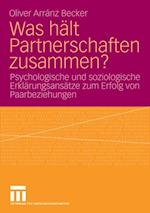 Was hält Partnerschaften zusammen?