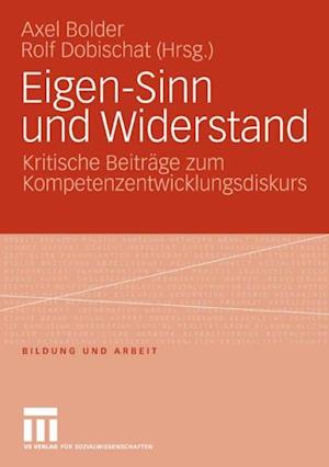 Eigen-Sinn und Widerstand