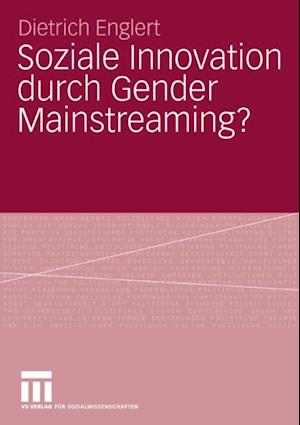 Soziale Innovation durch Gender Mainstreaming?