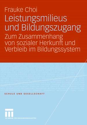 Leistungsmilieus und Bildungszugang