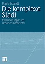 Die komplexe Stadt