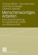 Menschenwürdiges Arbeiten