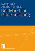 Der Markt für Politikberatung