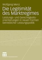 Die Legitimität des Marktregimes