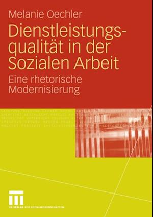 Dienstleistungsqualität in der Sozialen Arbeit