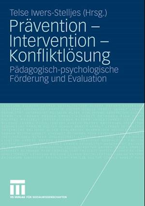 Prävention - Intervention - Konfliktlösung