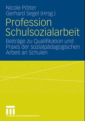 Profession Schulsozialarbeit