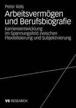 Arbeitsvermögen und Berufsbiografie