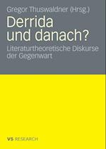 Derrida und danach?