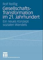 Gesellschafts-Transformation im 21. Jahrhundert